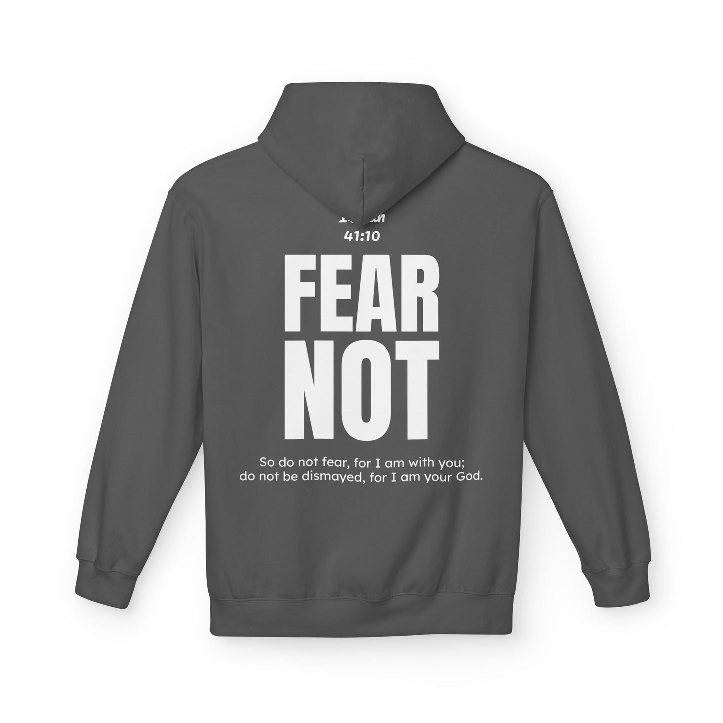 "Fear Not" Hoodie (30% OFF Right Now, Just Add to Cart and It'll Automatically Apply)