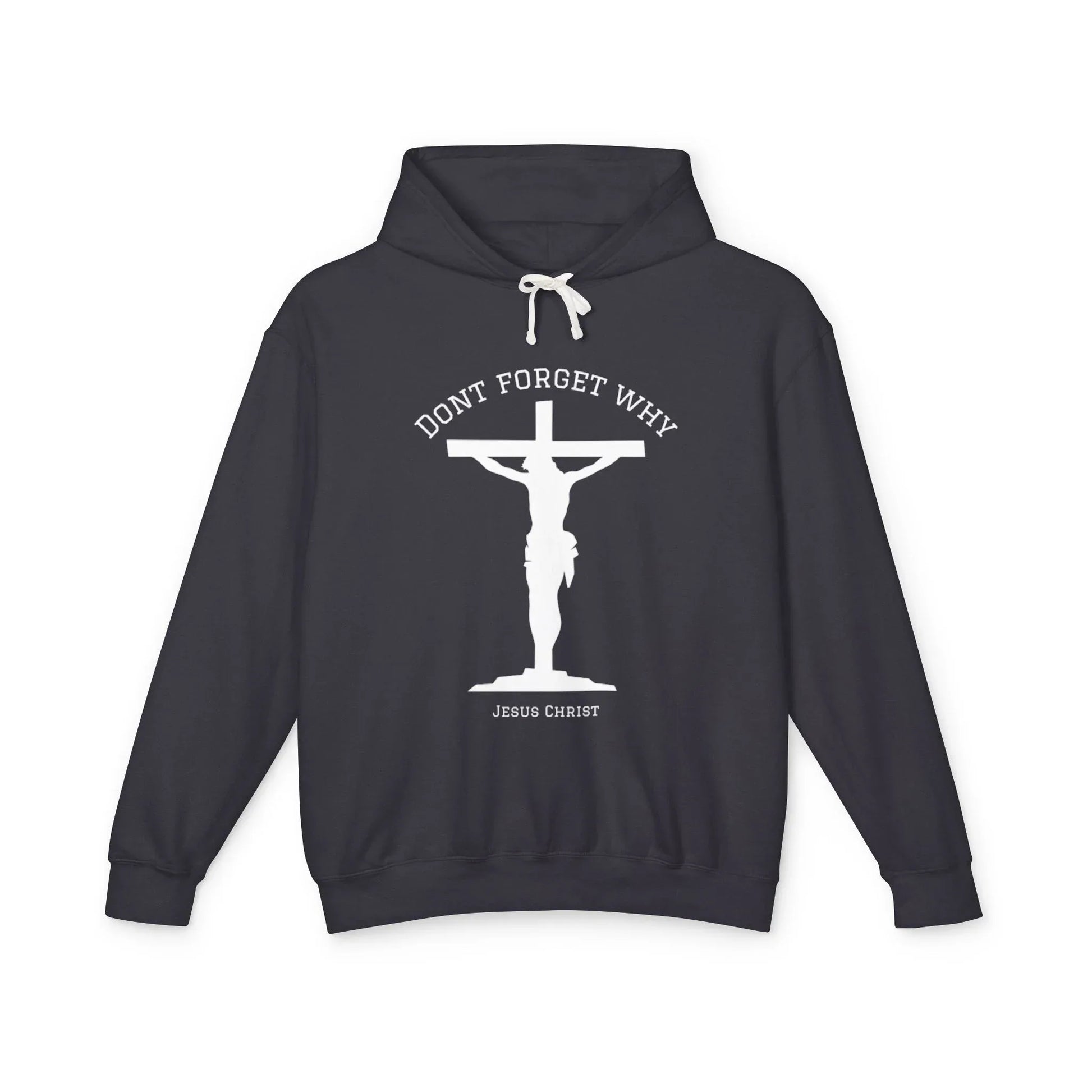 "Don't Forget Why", Faith-Inspired Lightweight Hoodie - Sheep Of Jesus