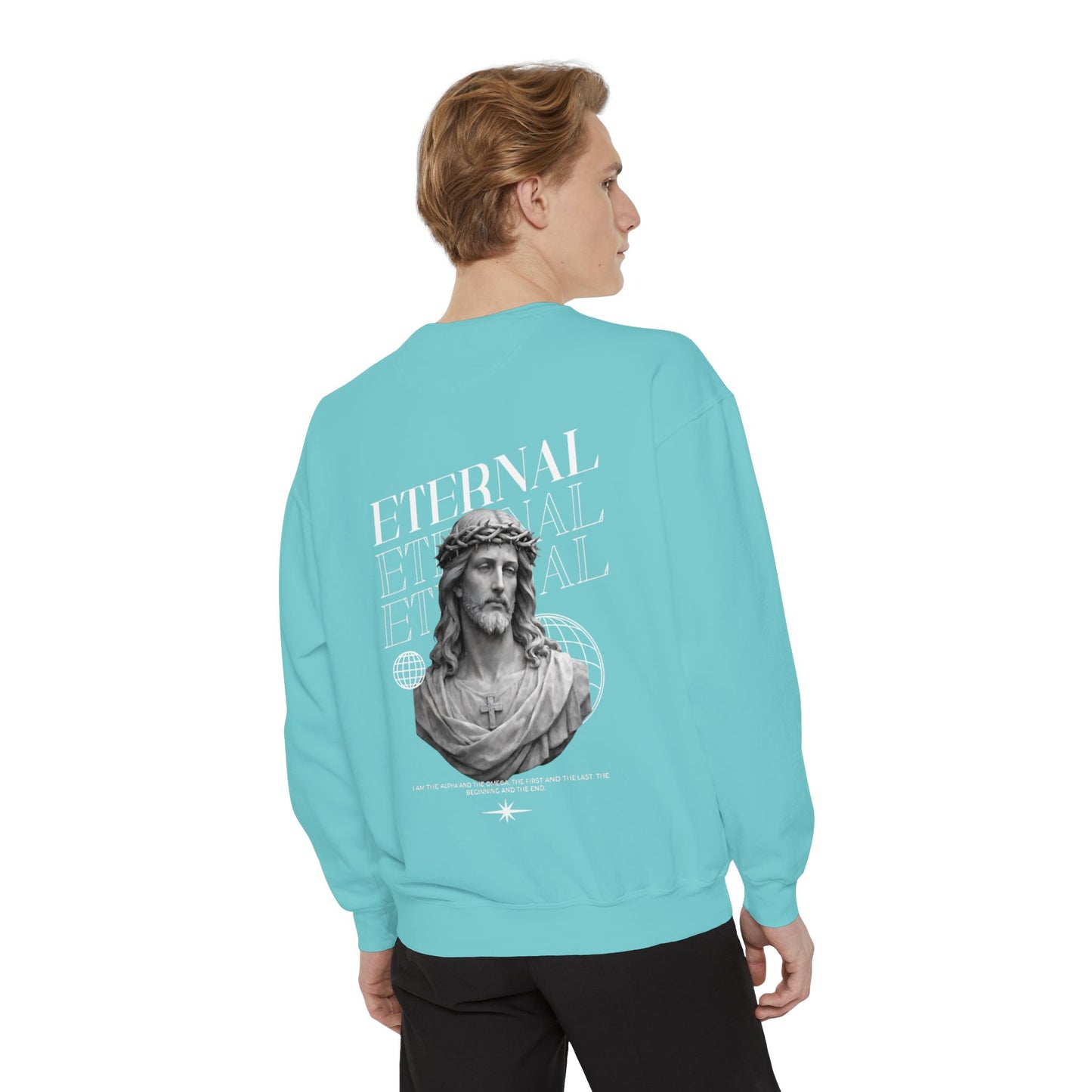 Eternal Jesus Sweatshirt
