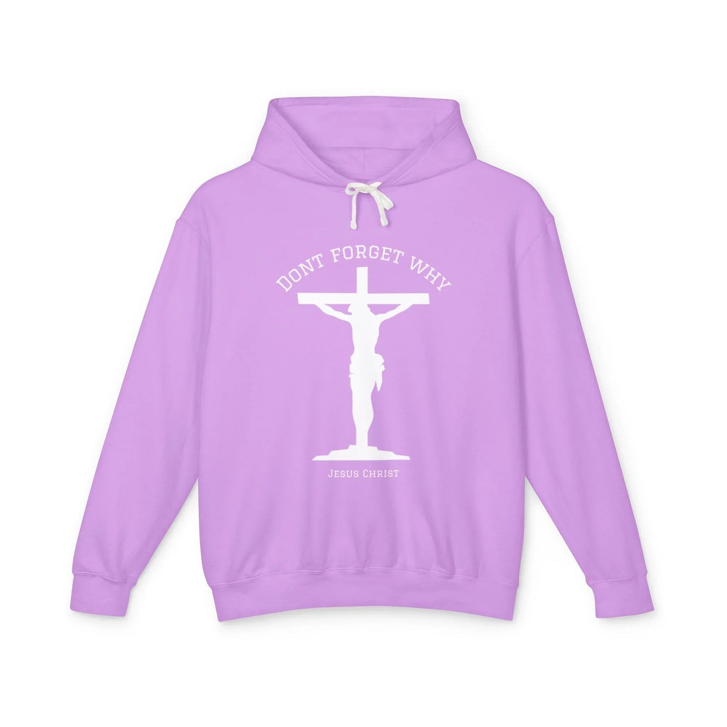 "Don't Forget Why", Faith-Inspired Lightweight Hoodie - Sheep Of Jesus
