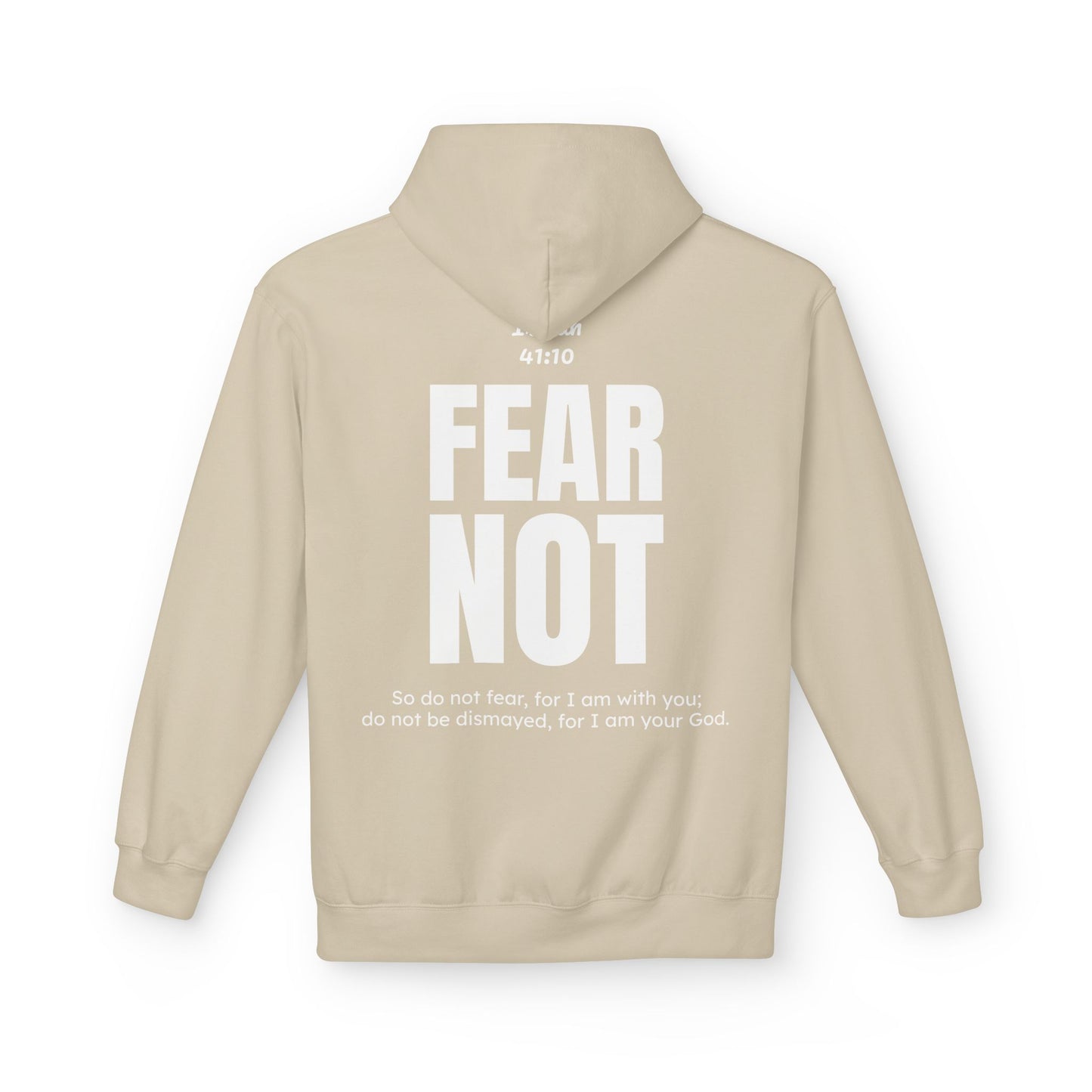 "Fear Not" Hoodie (30% OFF Right Now, Just Add to Cart and It'll Automatically Apply)