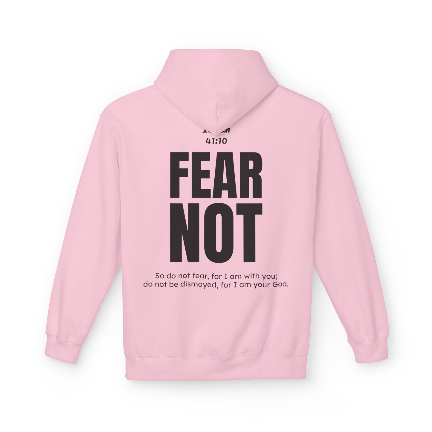 "Fear Not" Hoodie (30% OFF Right Now, Just Add to Cart and It'll Automatically Apply)