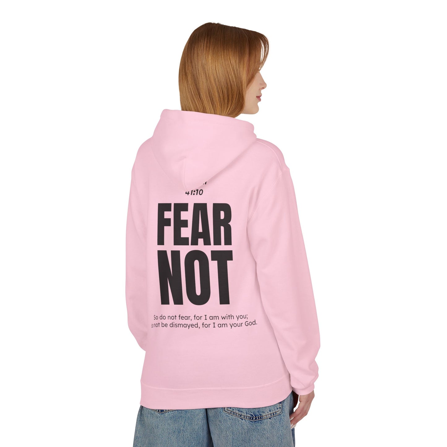 "Fear Not" Hoodie (30% OFF Right Now, Just Add to Cart and It'll Automatically Apply)