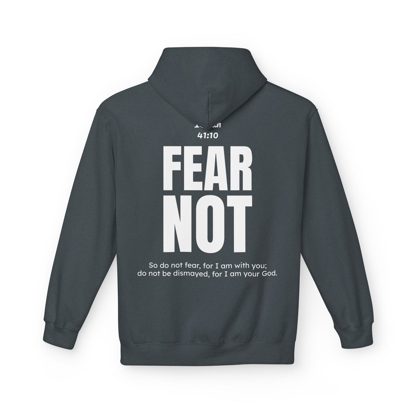 "Fear Not" Hoodie (30% OFF Right Now, Just Add to Cart and It'll Automatically Apply)