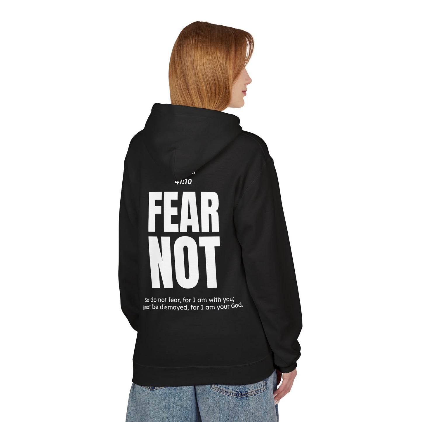 "Fear Not" Hoodie (30% OFF Right Now, Just Add to Cart and It'll Automatically Apply)