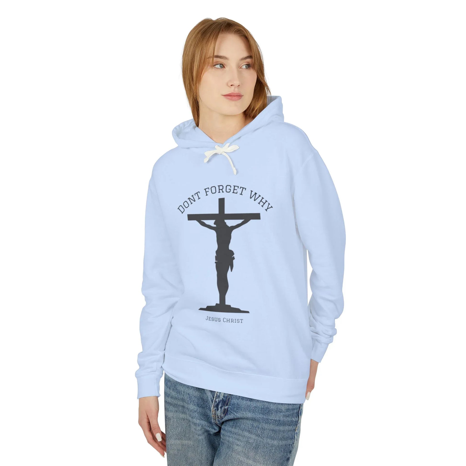 "Don't Forget Why", Faith-Inspired Lightweight Hoodie - Sheep Of Jesus