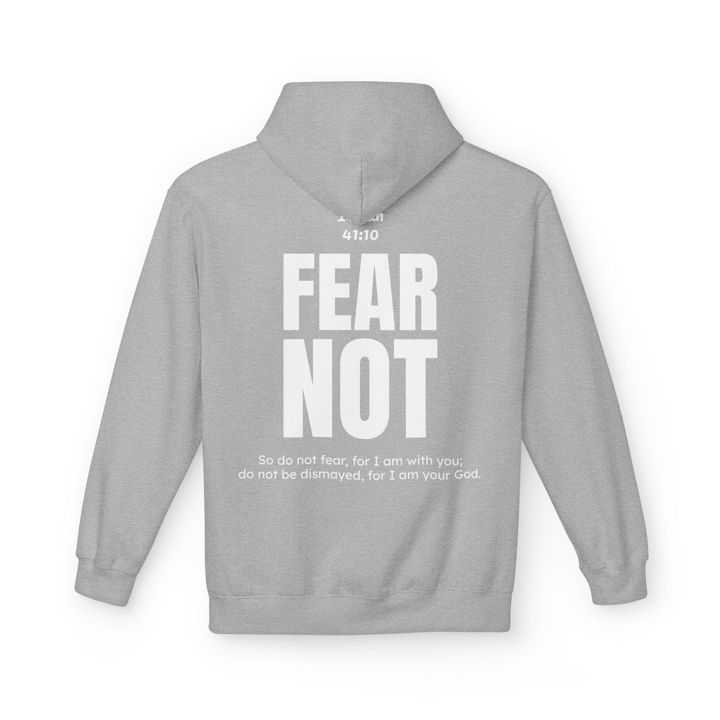 "Fear Not" Hoodie (30% OFF Right Now, Just Add to Cart and It'll Automatically Apply)