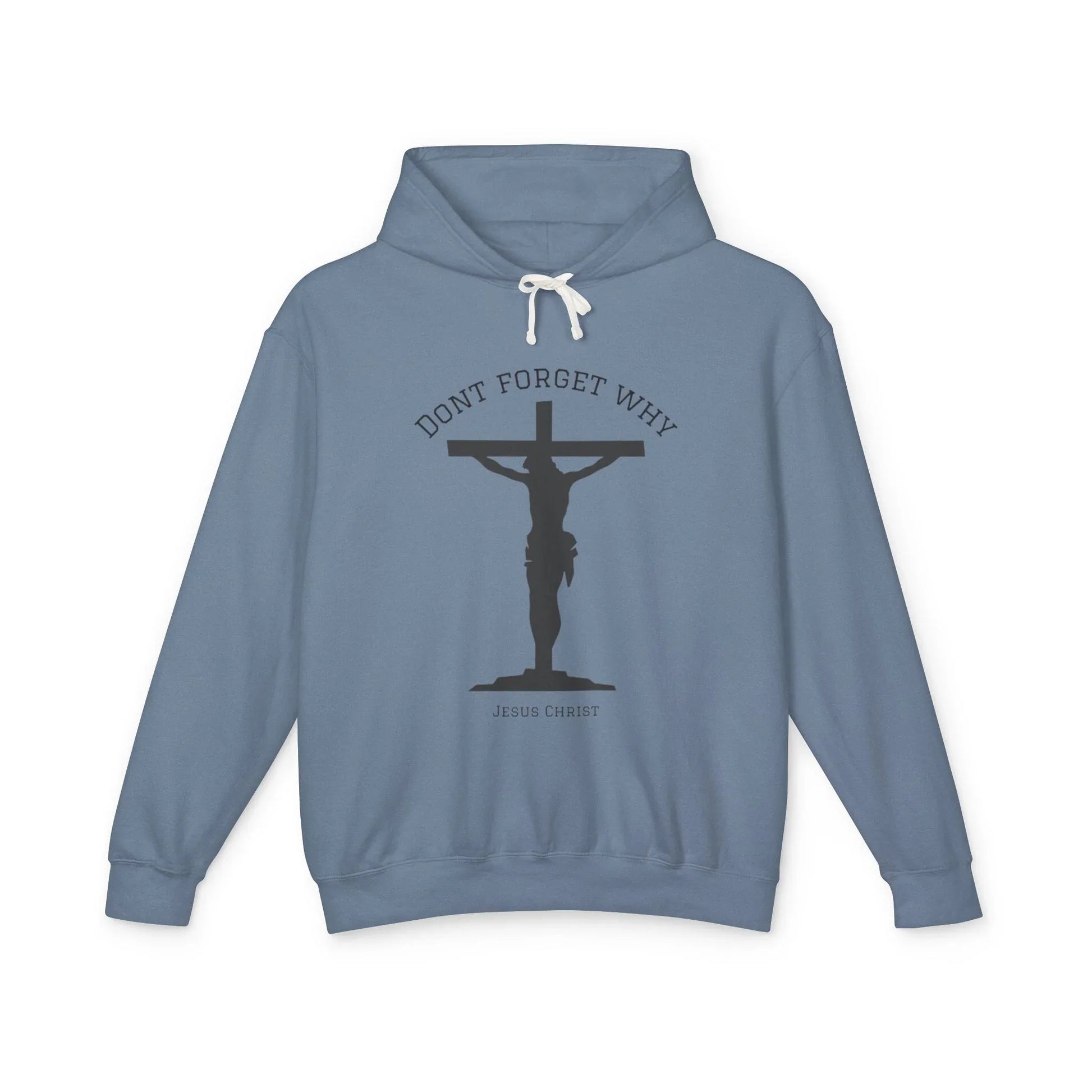"Don't Forget Why", Faith-Inspired Lightweight Hoodie - Sheep Of Jesus